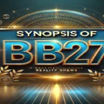 Synopsis Of BB27