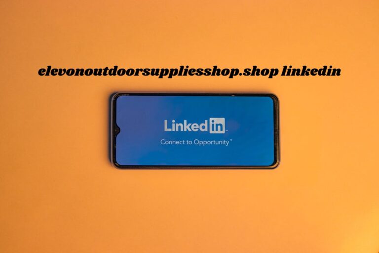 Exploring Elevonoutdoorsuppliesshop.shop LinkedIn: Your Go-To Hub for Outdoor Supplies and Adventure Insights